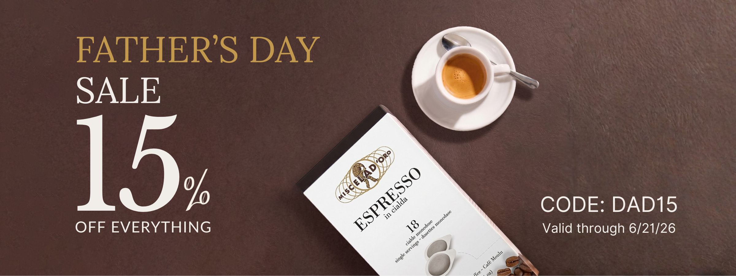 Father's Day Sale - Save 15%
